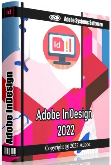 Дизайн печатных изданий — Adobe InDesign 2022 17.2.1.105 RePack by KpoJIuK