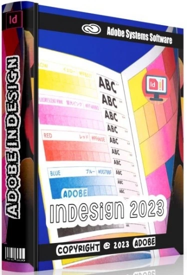Дизайнерские инструменты Adobe InDesign 2023 18.4.0.56 by KpoJIuK
