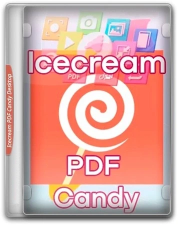 Icecream PDF Candy Desktop Pro 3.20