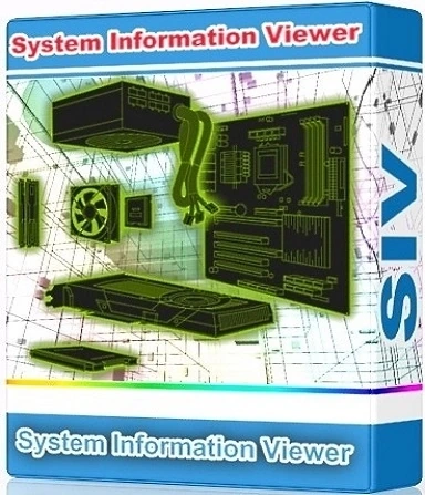 Информация о системе и оборудовании ПК — SIV (System Information Viewer) 5.64 Portable