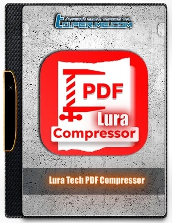 Lura Tech PDF Compressor 6.1.2.5