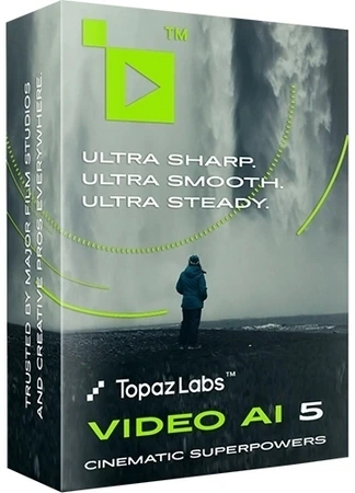 Обработка видео Topaz Video AI 5.5.1 (x64) RePack by KpoJIuK