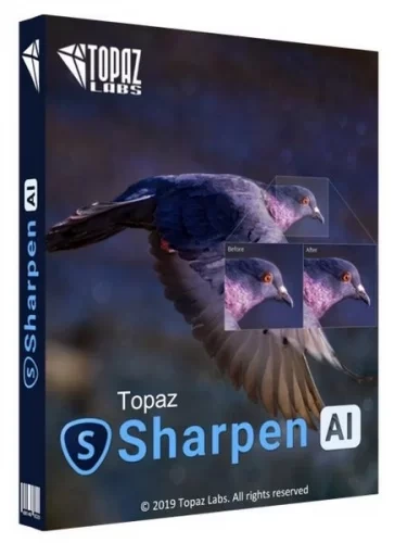 Получение четких изображений — Topaz Sharpen AI 3.3.5 RePack by KpoJIuK