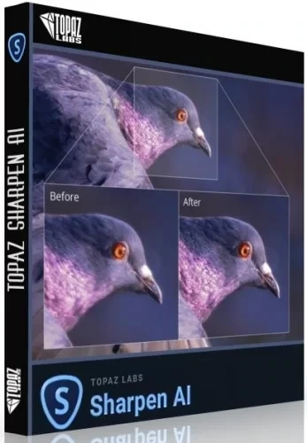 Повышение резкости изображений — Topaz Sharpen AI 4.0.2 RePack by KpoJIuK