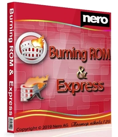 Прожиг дисков — Nero Burning ROM (включен Nero Express) 2021 23.0.1.20 Portable by FC Portables
