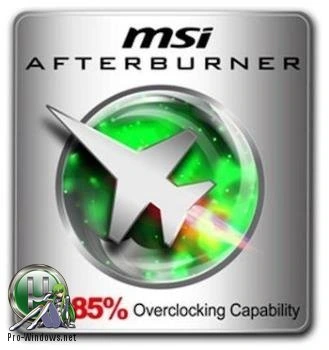 Разгон видеокарт — MSI Afterburner 4.6.4 Beta 4
