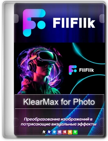 Редактор фото FliFlik KlearMax for Photo 3.0.0 by FC Portables