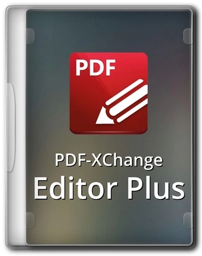 Редактор PDF документов — PDF-XChange Editor Plus 10.1.0.380 Portable by FC Portables