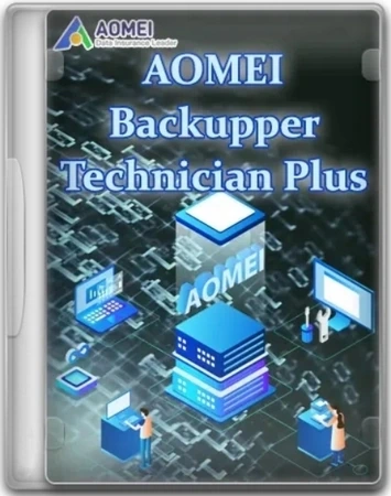 Резервное копирование системы AOMEI Backupper Technician Plus 7.5.0 WinPE by FC Portables