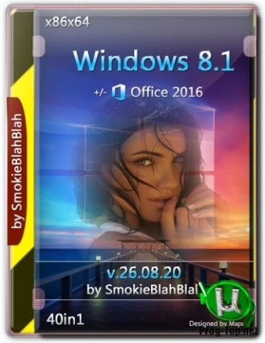 Сборка Windows 8.1 (x86/x64) 40in1 +/- Office 2016 SmokieBlahBlah 26.08.20