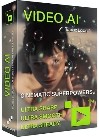 Topaz Video AI увеличение видео Pro 6.0.4 RC