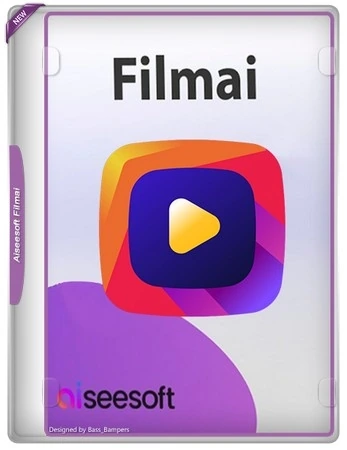 Улучшение видео Aiseesoft Filmai 1.0.18 by TryRooM