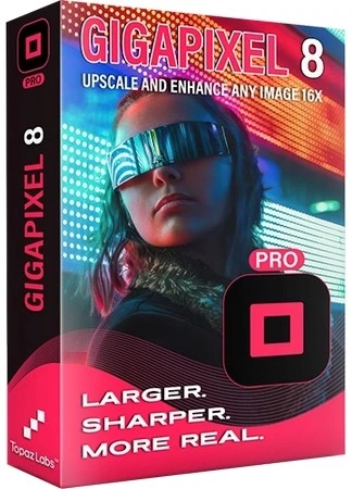 Увеличение снимков без размытия Topaz Gigapixel AI Pro 8.3.1 RC