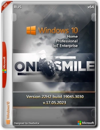 Windows 10 22H2 x64 Rus by OneSmiLe [19045.3030]
