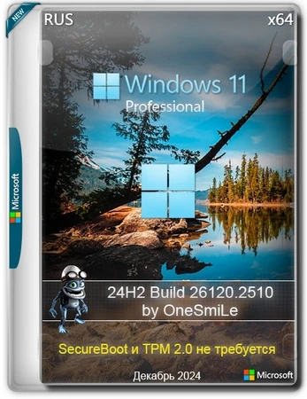 Windows 11 Русская Pro by OneSmiLe 24H2 build 26120.2510